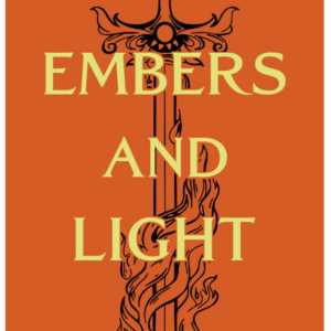 Embers & Light Book 3 - A Nesta x Cassian Story (eBook Downloadable)