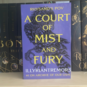 A Court of Mist and Fury - Rhy’s POV Paperback (discounted)